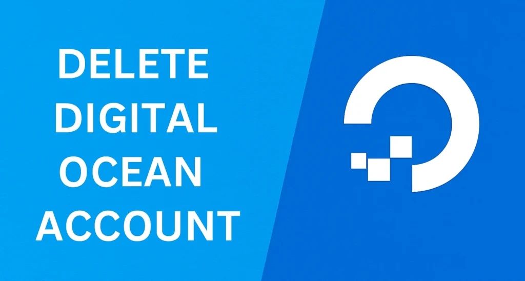 delete digitalocean account
