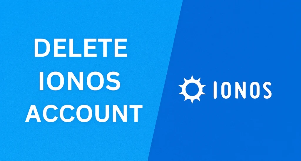 Delete IONOS Account