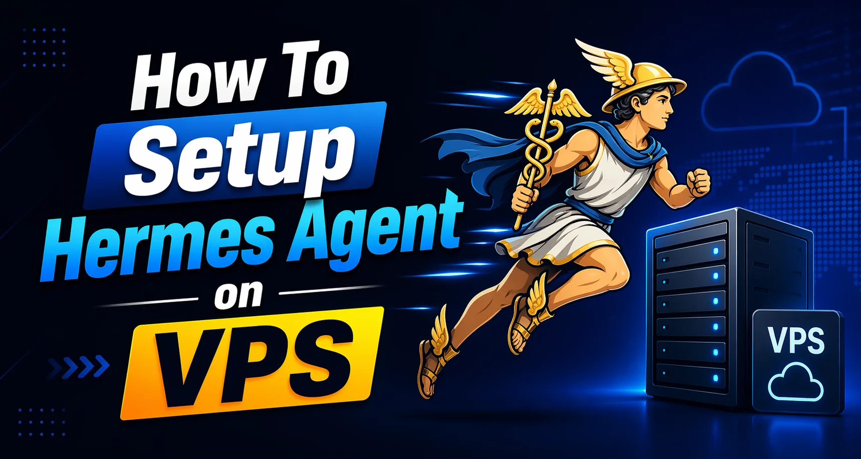 setup hermes agent on vps